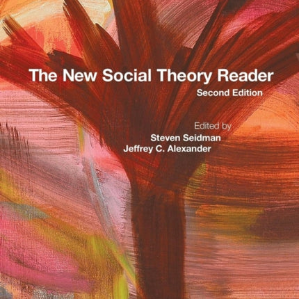 The New Social Theory Reader