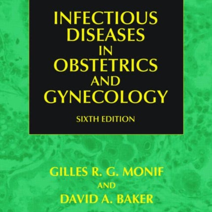 Infectious Diseases in Obstetrics and Gynecology