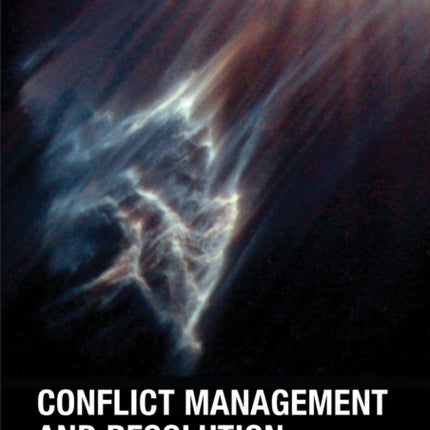 Conflict Management And Resolution An