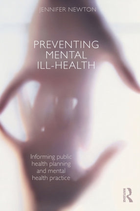 Preventing Mental IllHealth