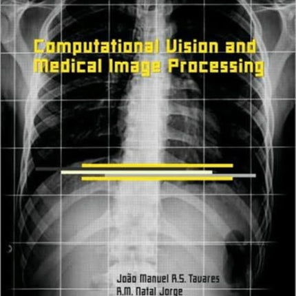 Computational Vision and Medical Image Processing