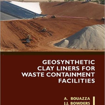 Geosynthetic Clay Liners for Waste Containment