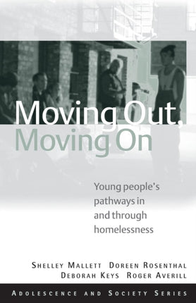Moving Out Moving On
