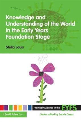 Knowledge and Understanding of the World in the