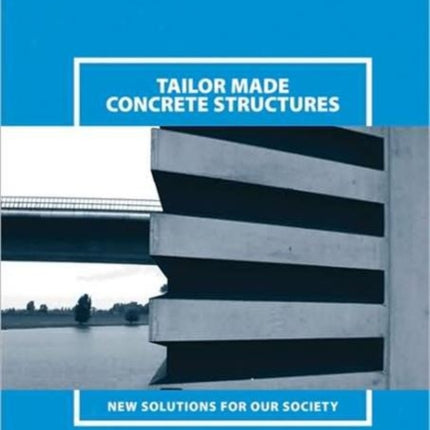Tailor Made Concrete Structures