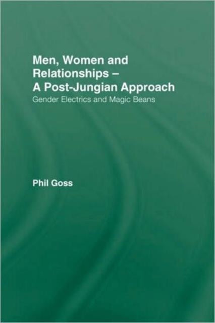 Men Women and Relationships  A PostJungian