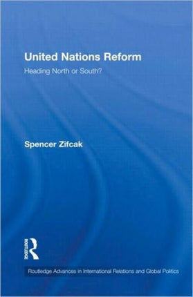 United Nations Reform Heading North or South 76