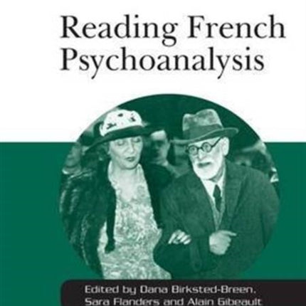 Reading French Psychoanalysis