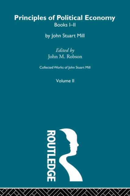 Principles of Political Economy Volume two II Principles of Political Economy Vol a 2
