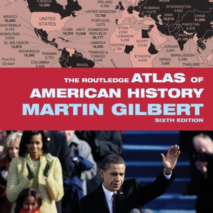 The Routledge Atlas of American History Routledge Historical Atlases