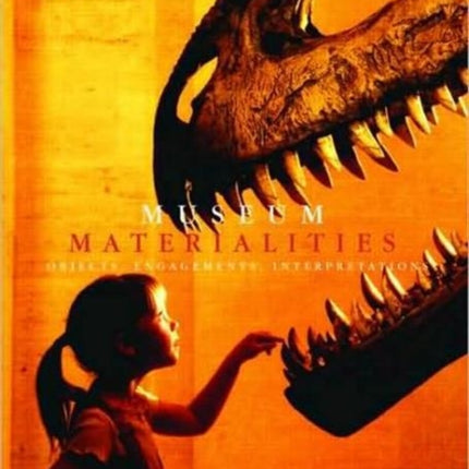 Museum Materialities