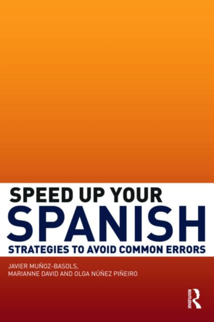 Speed Up Your Spanish Strategies to Avoid Common