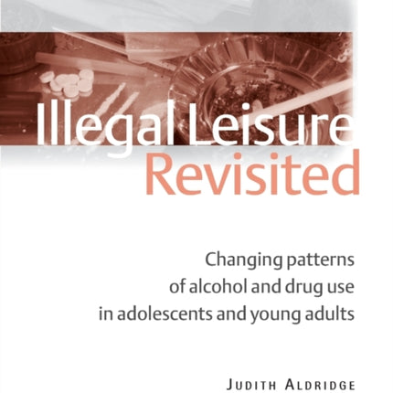 Illegal Leisure Revisited