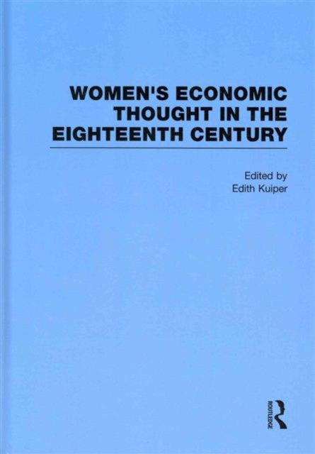 Womens Economic Thought in the Eighteenth Century