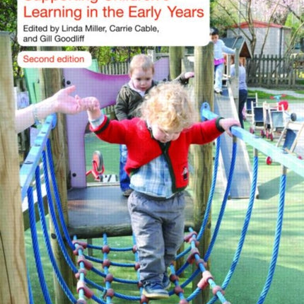 Supporting Childrens Learning in the Early Years