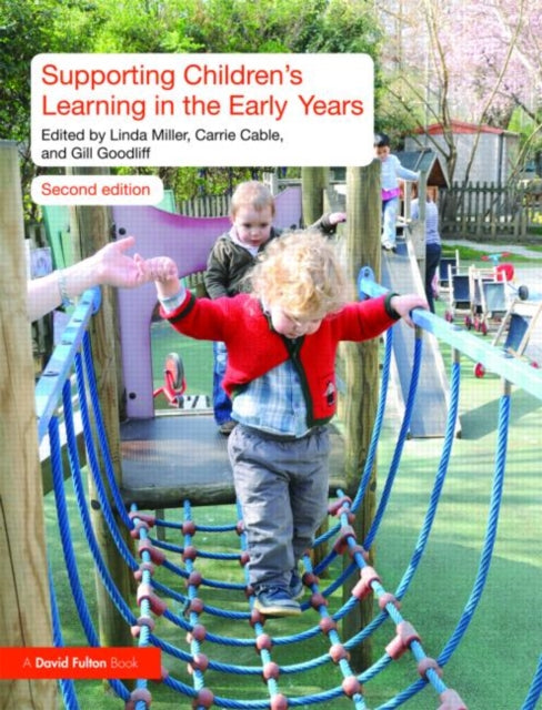 Supporting Childrens Learning in the Early Years
