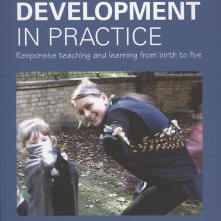 Child Development in Practice