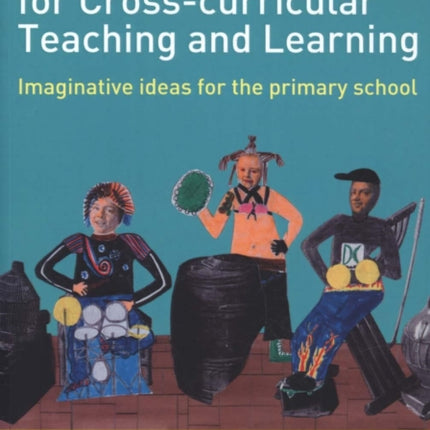 Using the Visual Arts for Crosscurricular