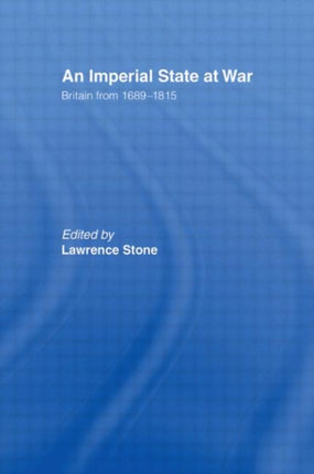 An Imperial State at War Britain From 16891815
