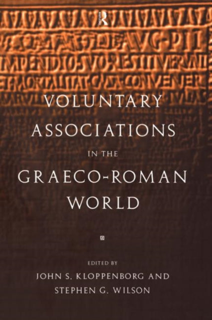 Voluntary Associations in the GraecoRoman World