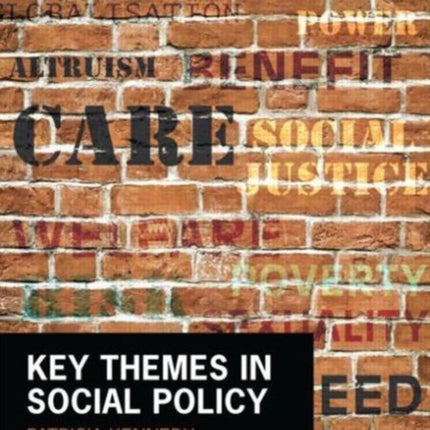 Key Themes in Social Policy