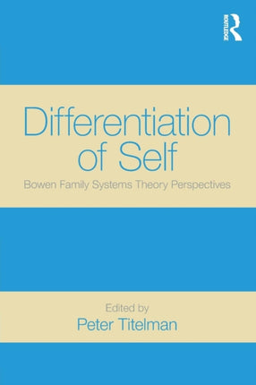 Differentiation of Self Bowen Family Systems
