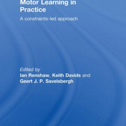 Motor Learning in Practice