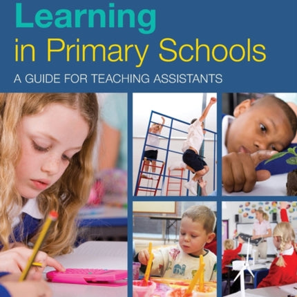 Childrens Learning in Primary Schools A guide for