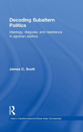 Decoding Subaltern Politics