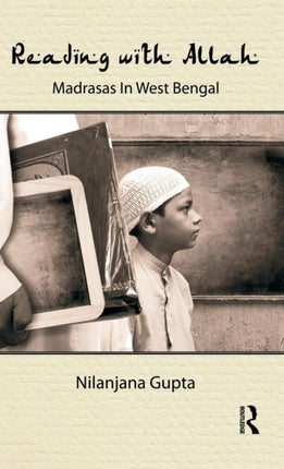 Reading with Allah Madrasas in West Bengal