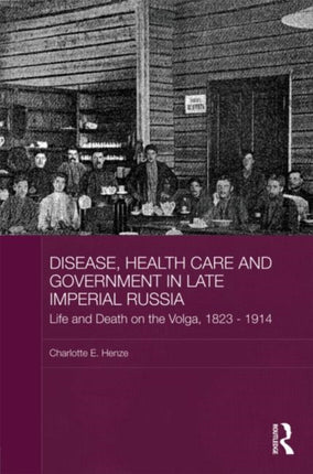 Disease Health Care and Government in Late