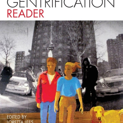 The Gentrification Reader