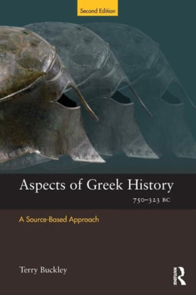 Aspects of Greek History 750323BC A SourceBased