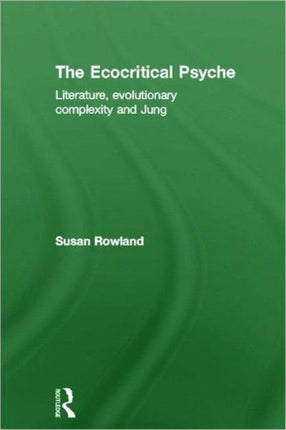 The Ecocritical Psyche