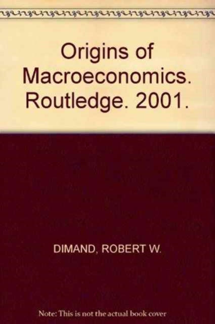 Origins of Macroeconomics