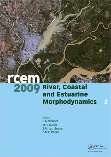 River Coastal and Estuarine Morphodynamics. RCEM 2009 Two Volume Set