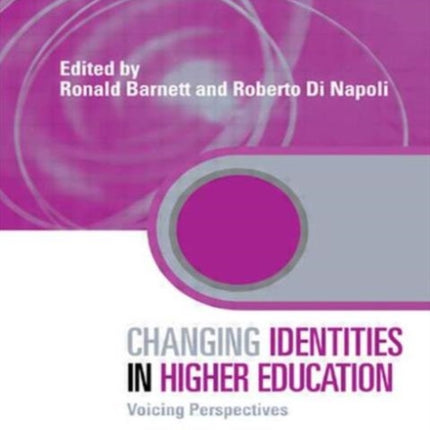 Changing Identities in Higher Education