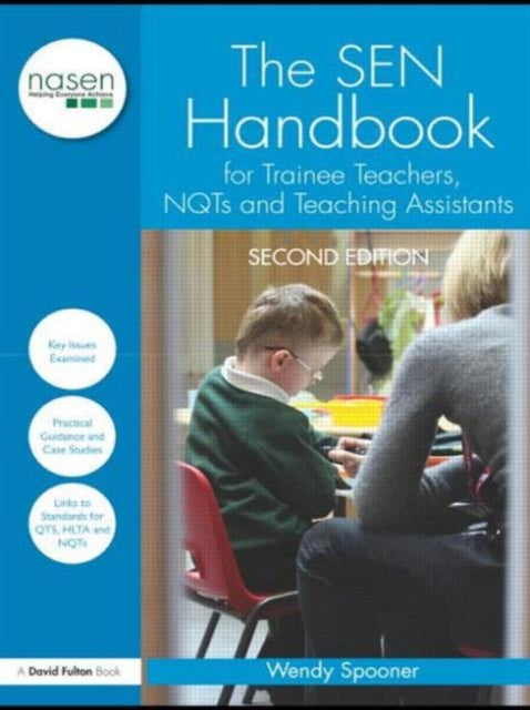 The SEN Handbook for Trainee Teachers NQTs and