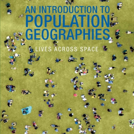 An Introduction to Population Geographies Lives