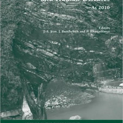 Arsenic in Geosphere and Human Diseases; Arsenic 2010: Proceedings of the Third International Congress on Arsenic in the Environment (As-2010)