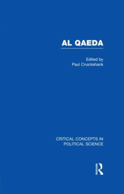 Al Qaeda Critical Concepts in Political Science