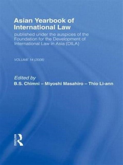 Asian Yearbook of International Law: Volume 14 (2008)