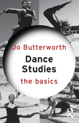 Dance Studies The Basics