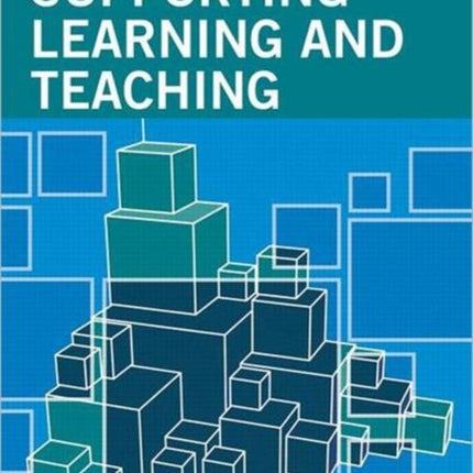 Supporting Learning and Teaching