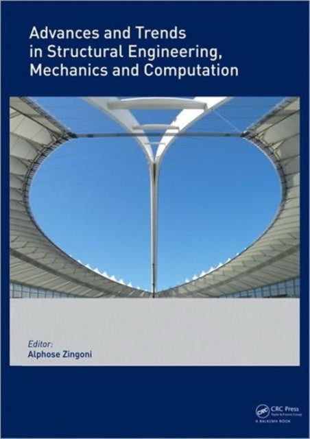 Advances and Trends in Structural Engineering, Mechanics and Computation