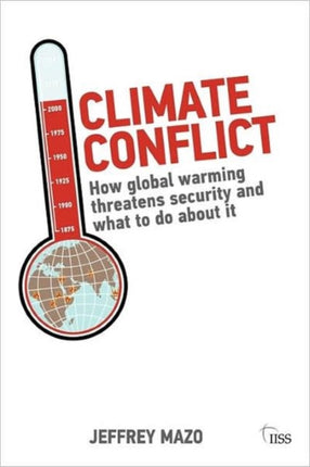 Climate Conflict How Global Warming Threatens