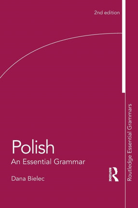 Polish An Essential Grammar Routledge Essential