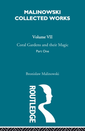 Coral Gardens and Their Magic The Description of Gardening 1935