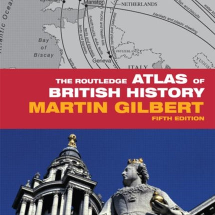 The Routledge Atlas of British History