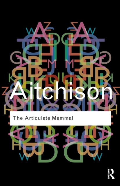 The Articulate Mammal Routledge 2011
